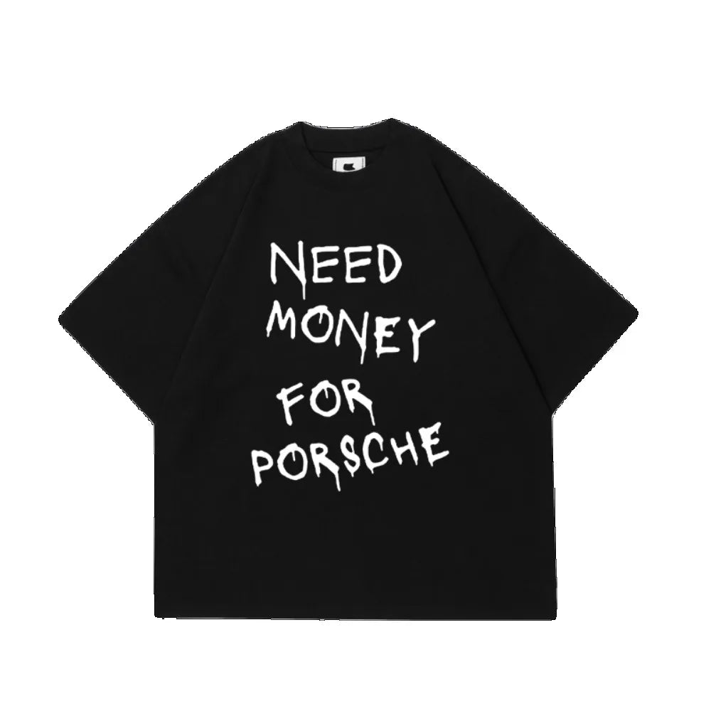 T-shirt Need money for BMW