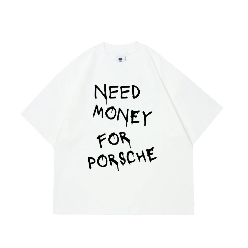 T-shirt Need money for BMW