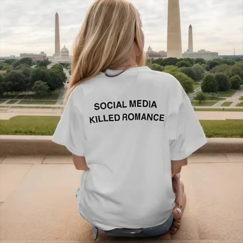 Social Media Killed Romance T Shirt Men/Women Aesthetic Letter Print T-Shirt Unisex High Quality Vintage Sand Cotton Tees Shirts